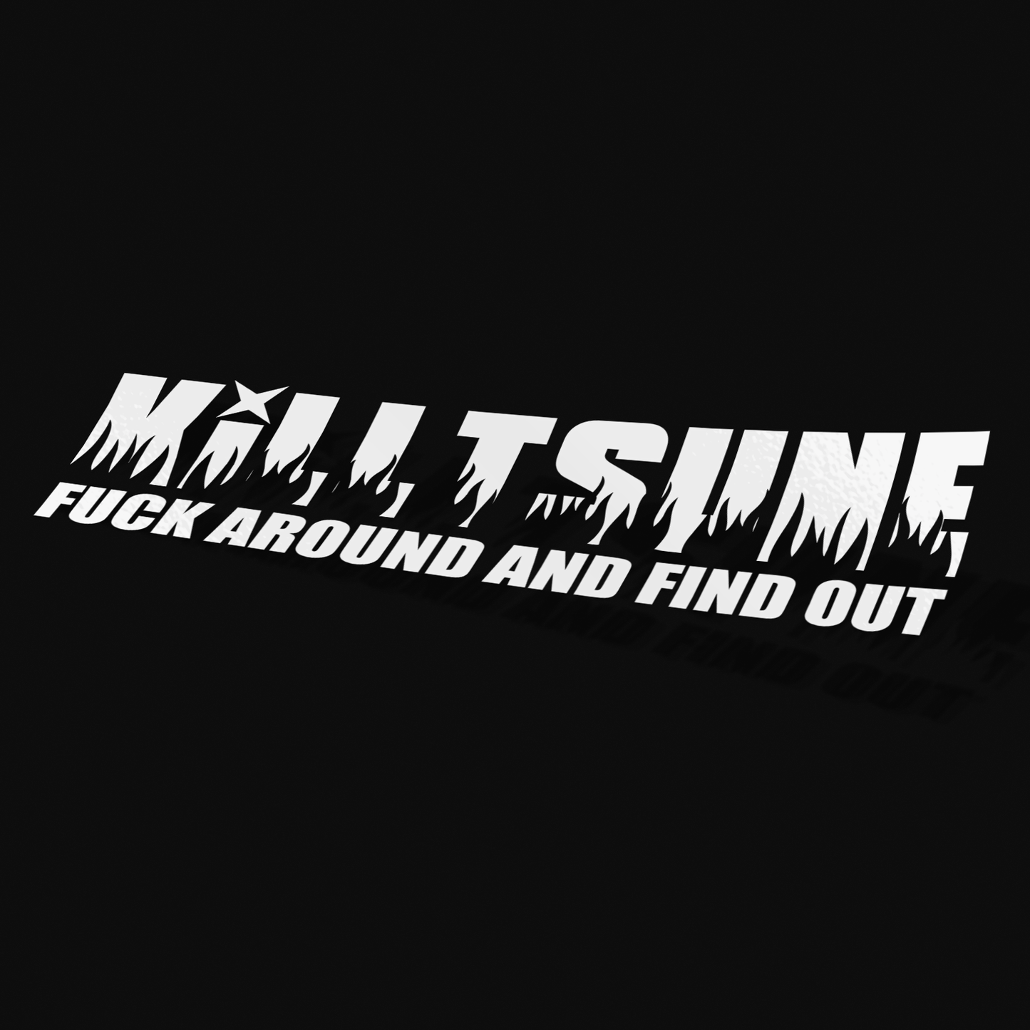 KILLTSUNE ☆ F*CK AROUND AND FIND OUT ☆ FLAMES