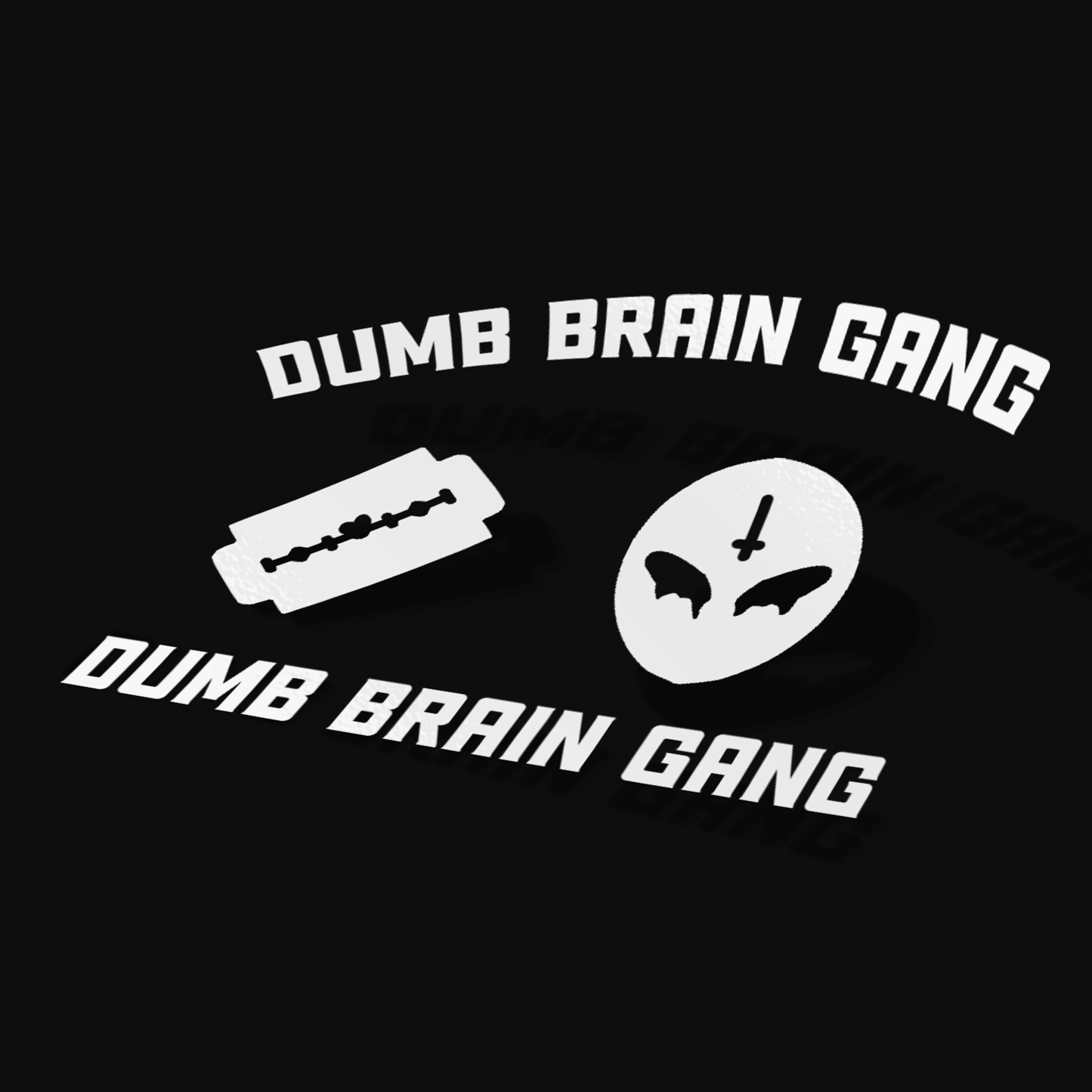 DUMB BRAIN GANG