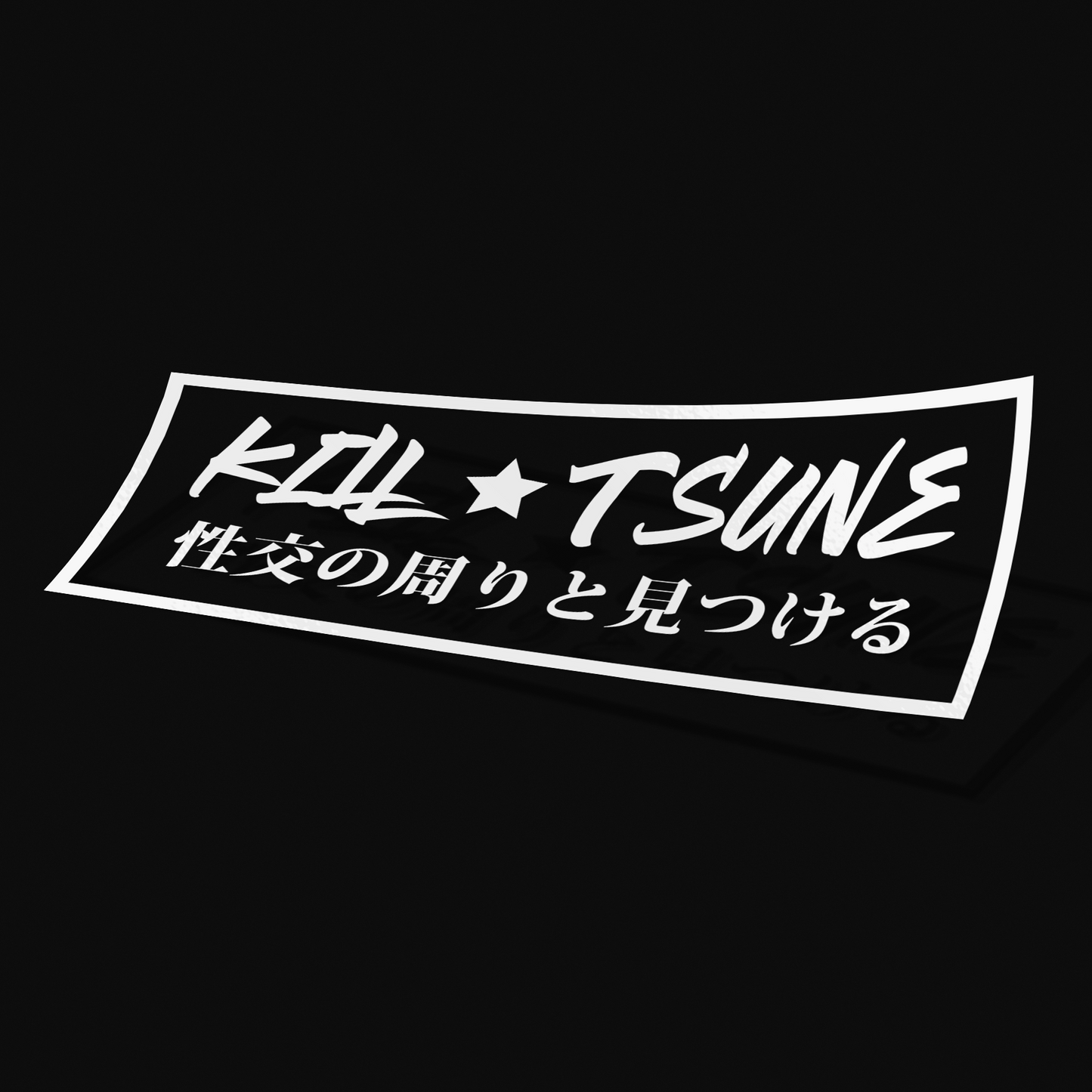 KILLTSUNE ☆ F*CK AROUND AND FIND OUT V2