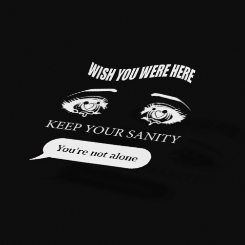 KEEP YOUR SANITY