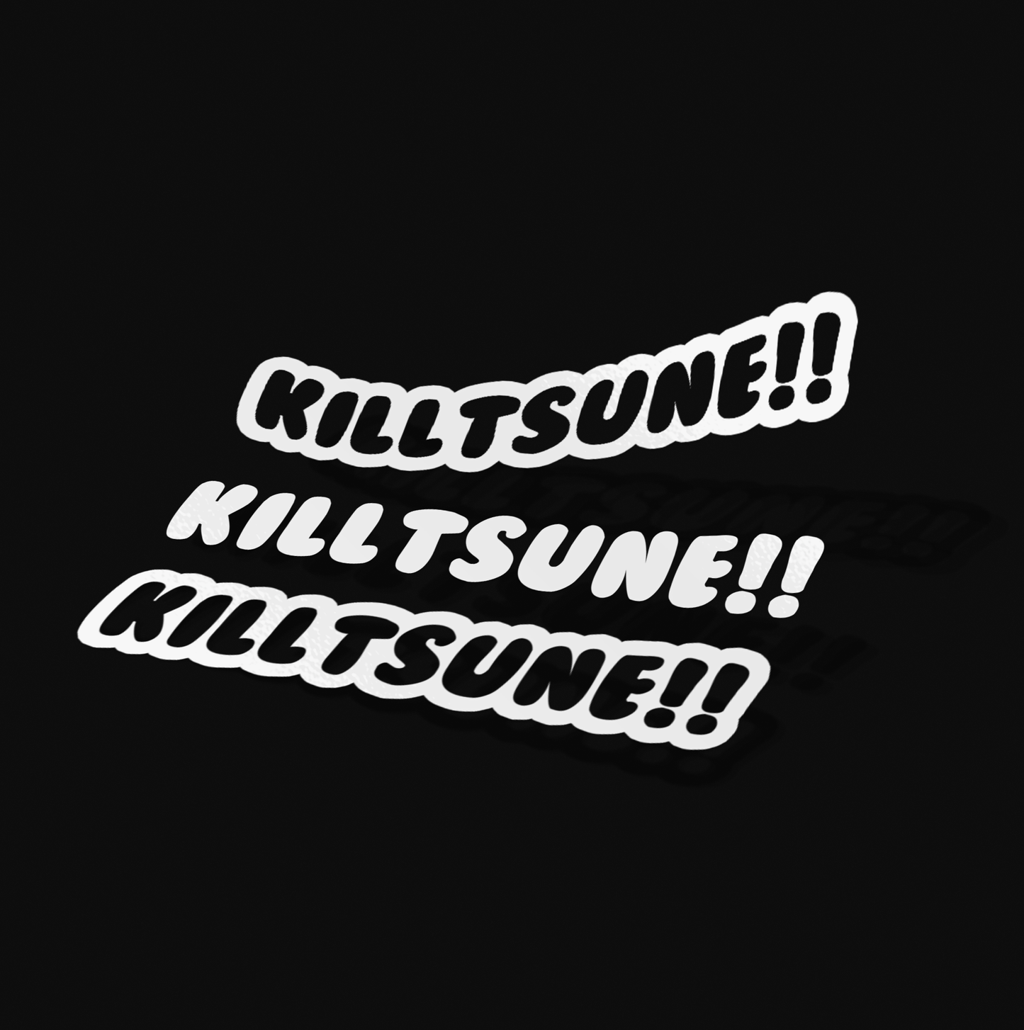 KILLTSUNE!!