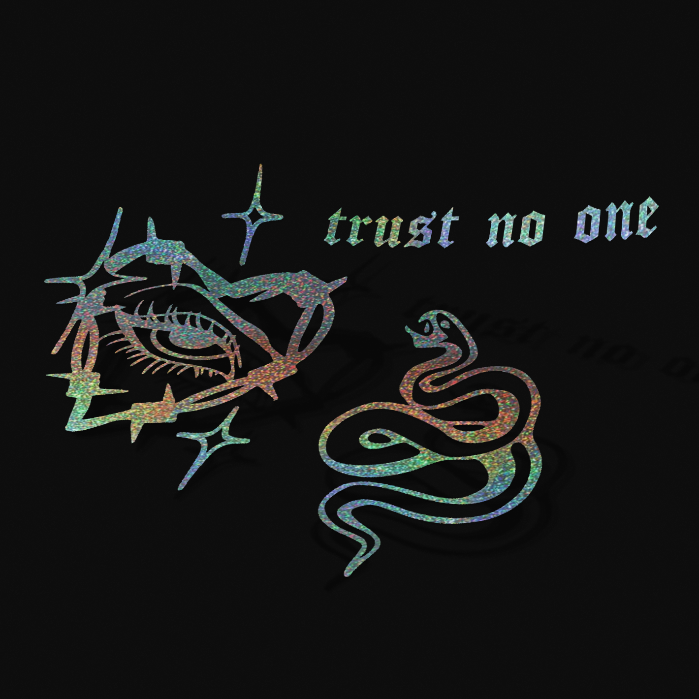 TRUST NO ONE