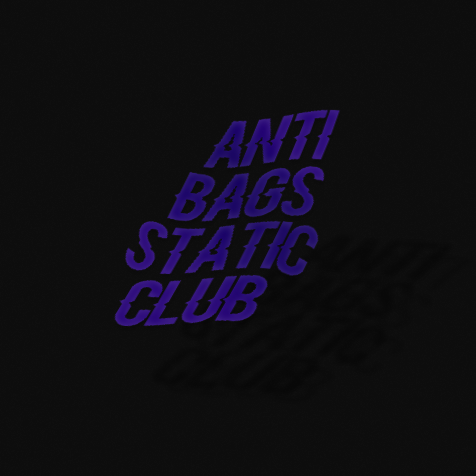 ANTI BAGS STATIC CLUB